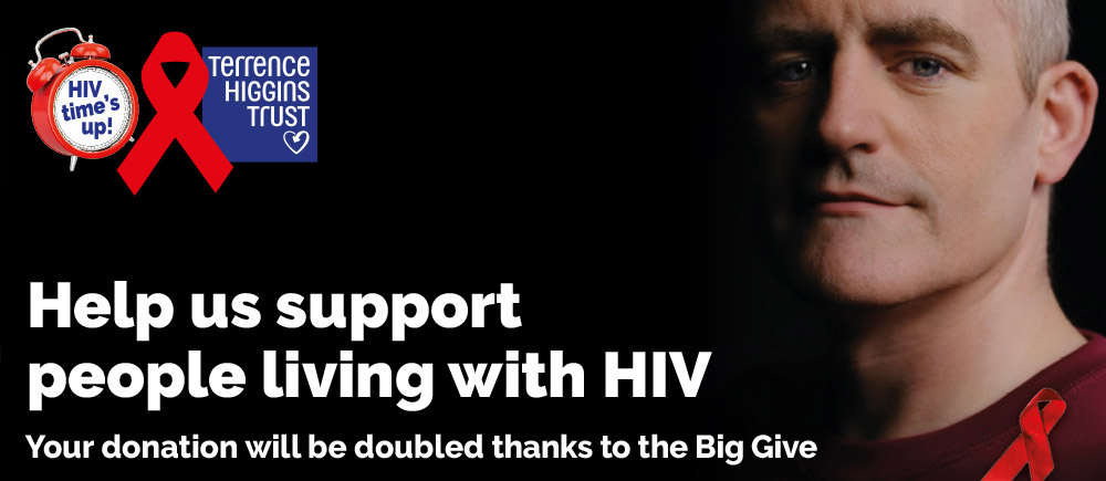 Man wearing red ribbon. Message: "Help us support people living with HIV - your donation will be doubled thanks to the big give."