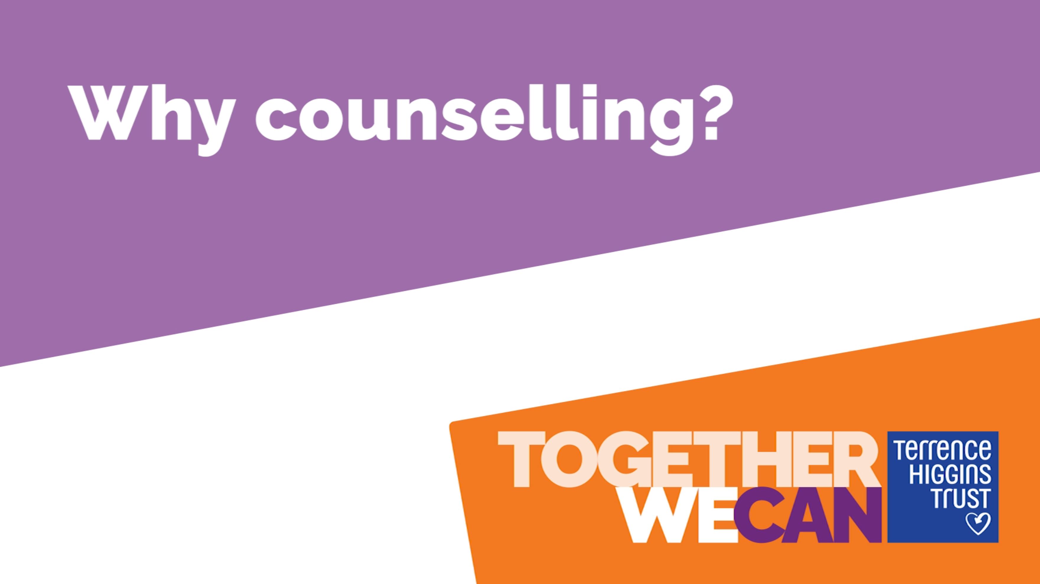Video thumbnail of the why counselling video with the Together We Can branding. 