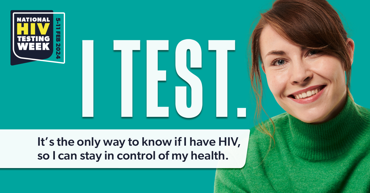 Ruth: "I test. It's the only way to know if I have HIV so I can stay in control of my health."
