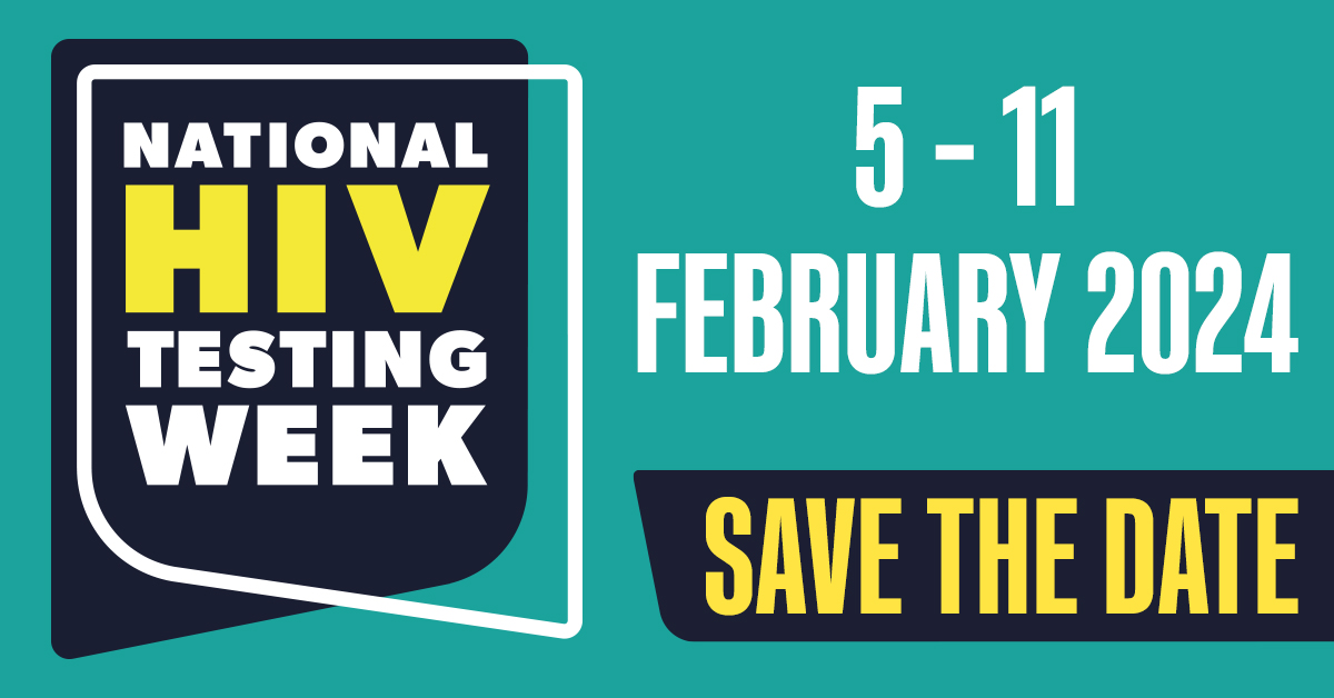 National HIV Testing Week: 5 to 11 February 2024 - save the date.