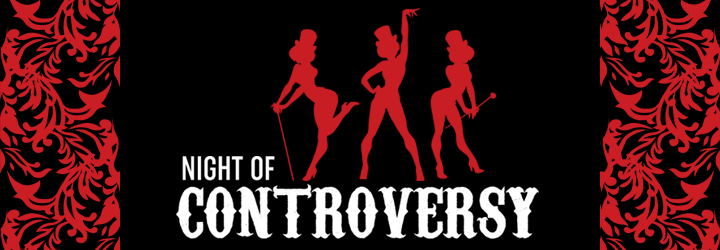 Night of Controversy poster with red and black background and female silhouettes