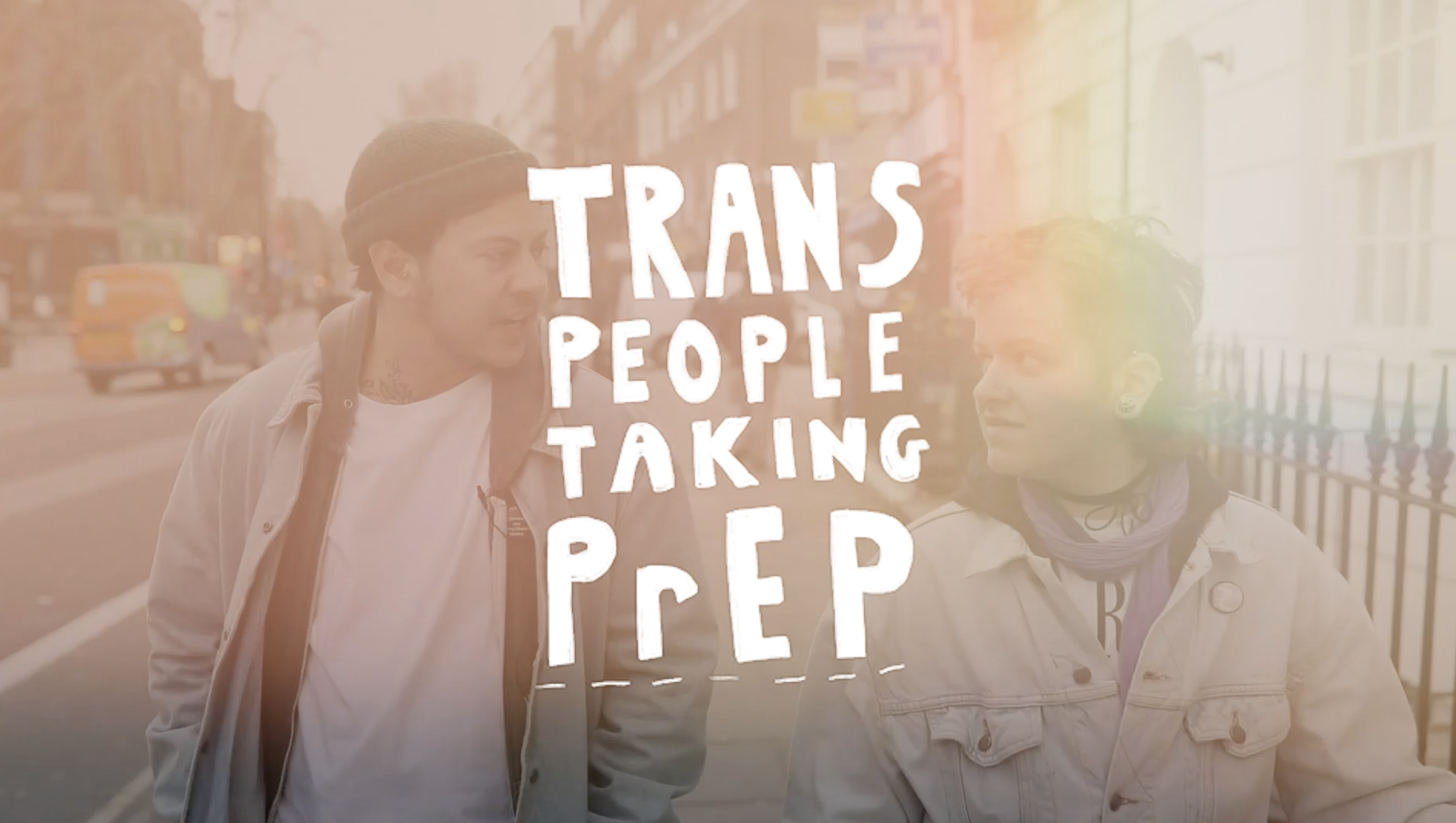 Trans People Taking PrEP film title Trans People Taking PrEP film title