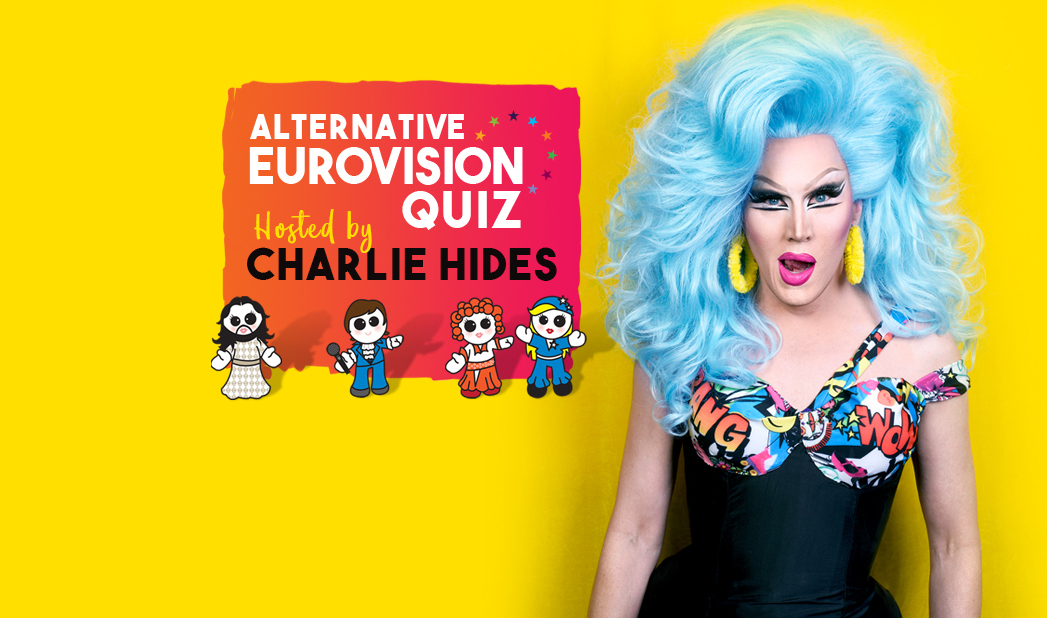 Alternative Eurovision Quiz hosted by Charlie Hides Alternative Eurovision Quiz hosted by Charlie Hides