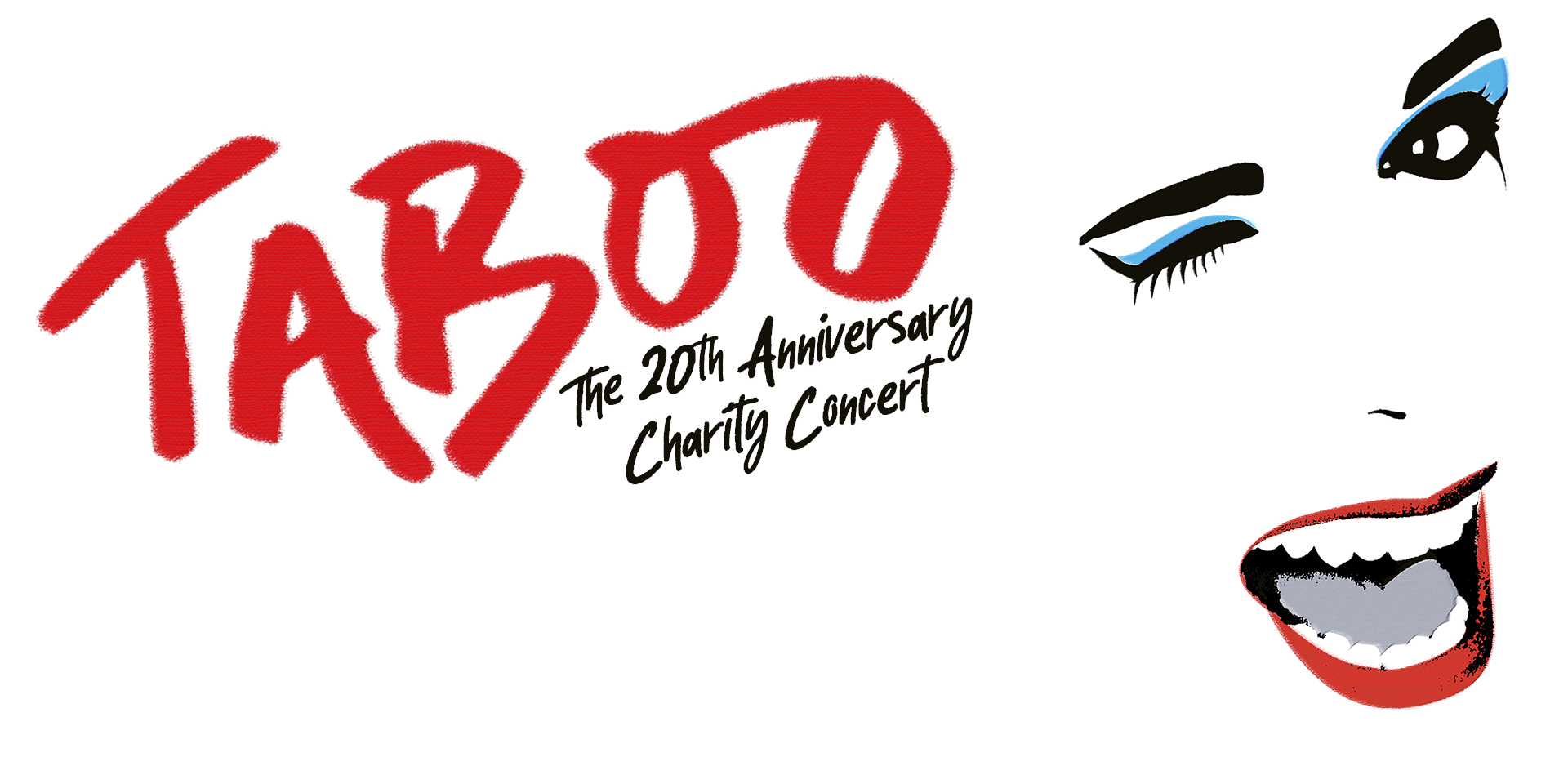 Taboo - The 20th Anniversary Charity Concert Taboo - The 20th Anniversary Charity Concert